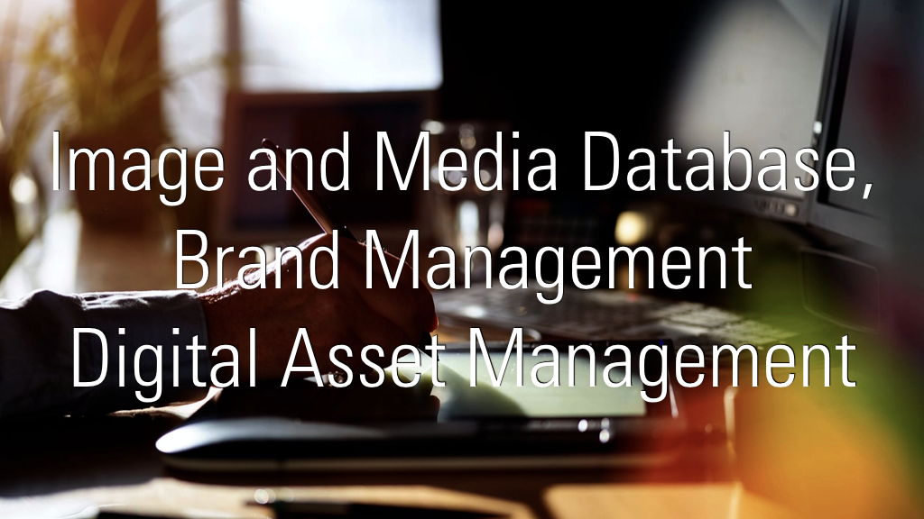 Image and Media Database, Brand Management, DAM